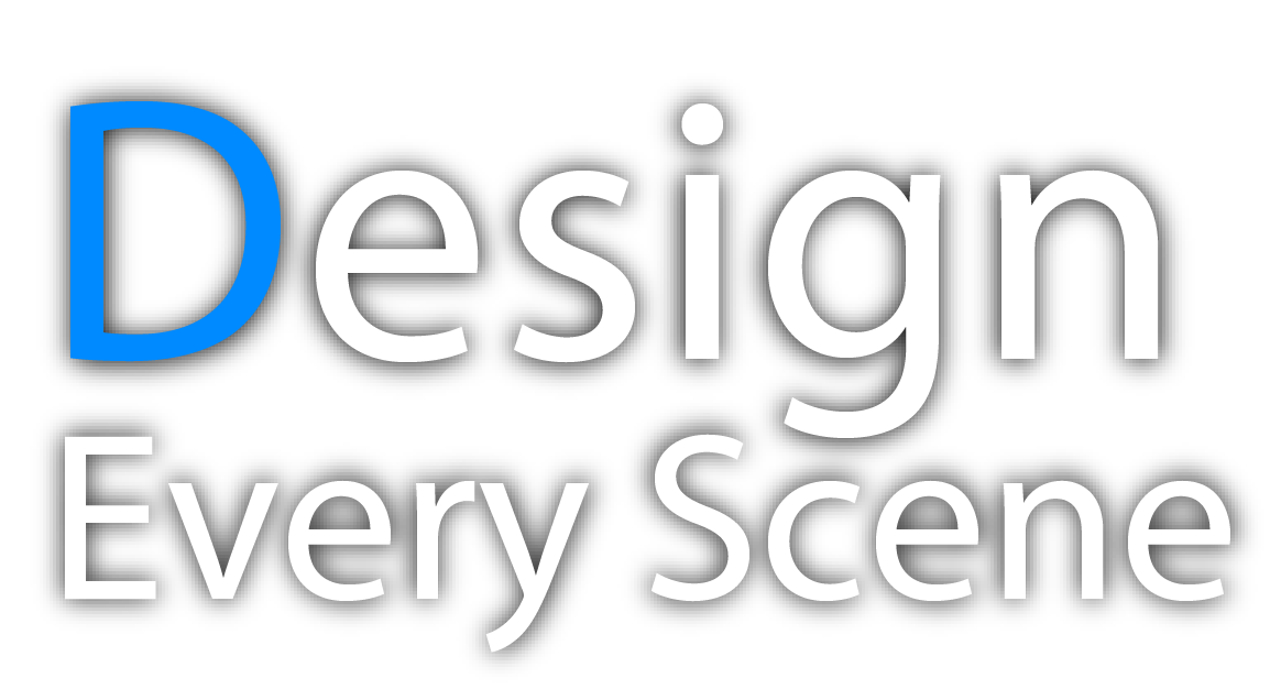 Design Every Scene
